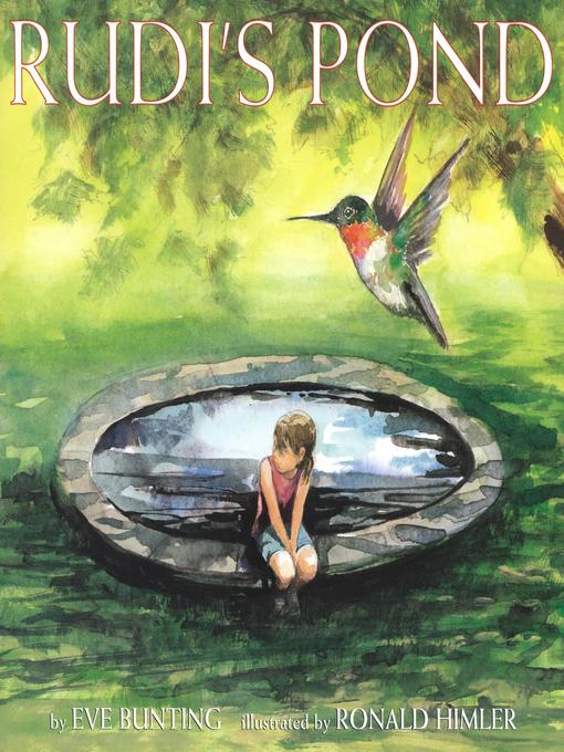 Title details for Rudi's Pond by Eve Bunting - Available